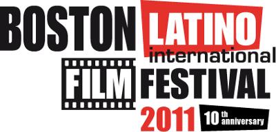 boston latino international film festival 2011